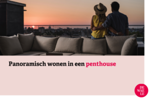 Prachtig panoramisch wonen in een penthouse