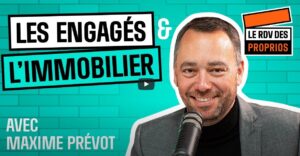 Vidéo |Elections 2024 : quelles sont les intentions des Engagés vis-à-vis de l’immobilier ?