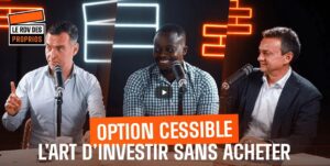 Vidéo | L’Option cessible : le Graal de l’investissement ou une galère bien ficelée ?