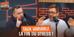 Taux fixe ou variable : le grand dilemme du moment ?